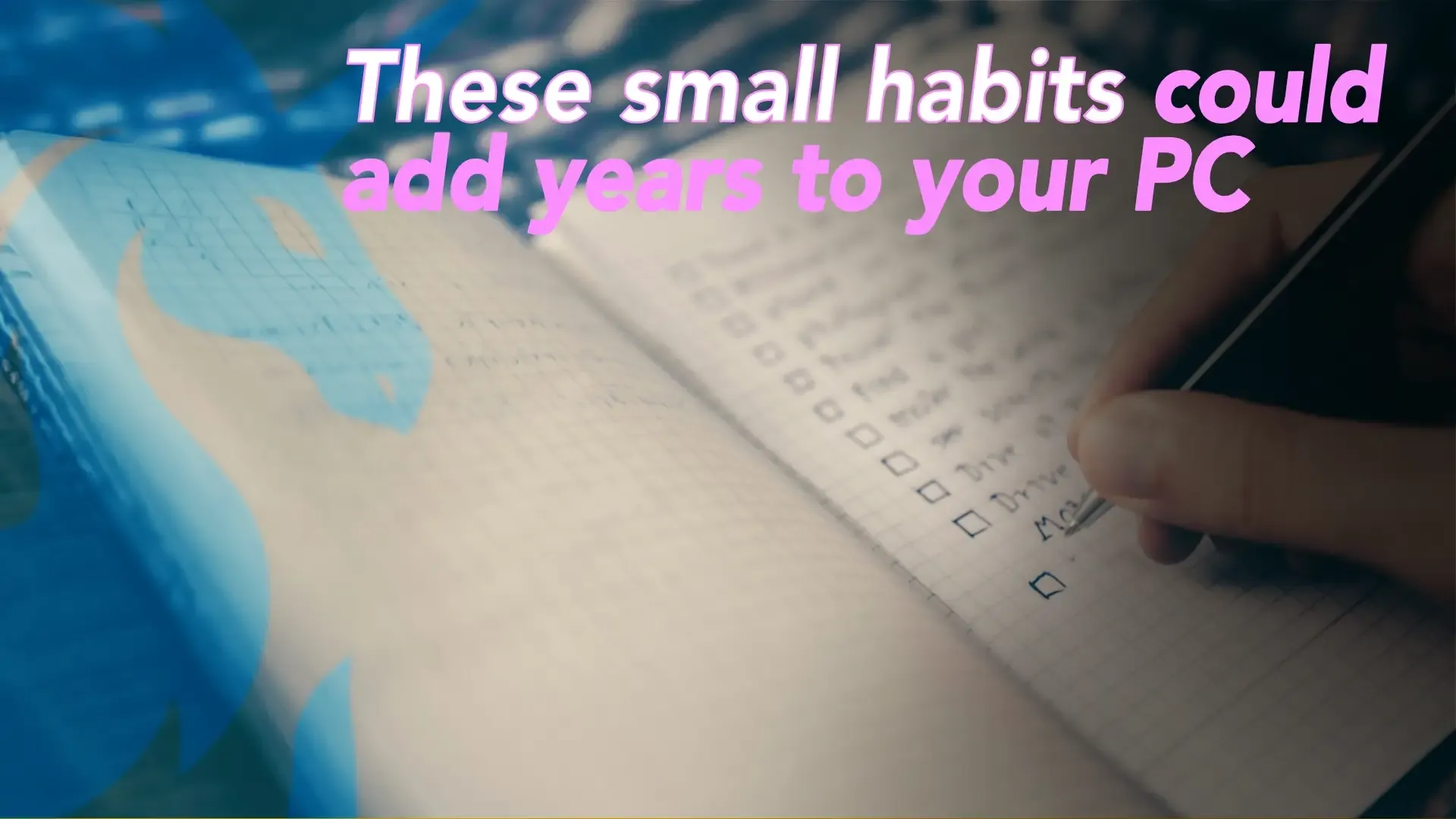 Small habits that help businesses get more life out of every PC
