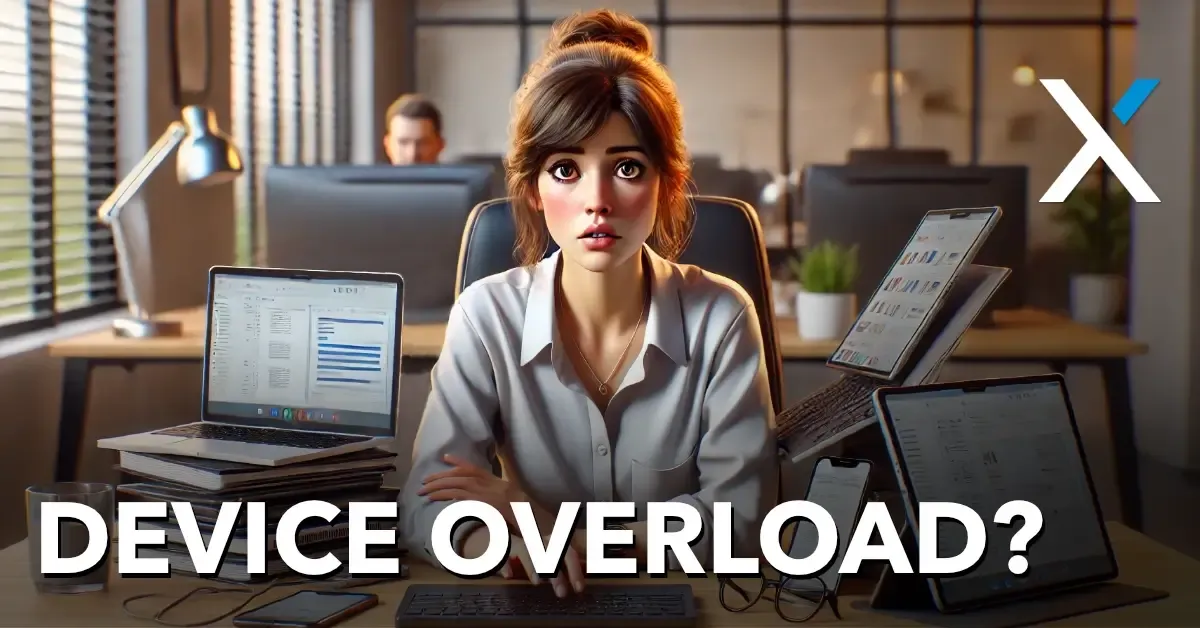 Is your business drowning with device overload? Fix it now