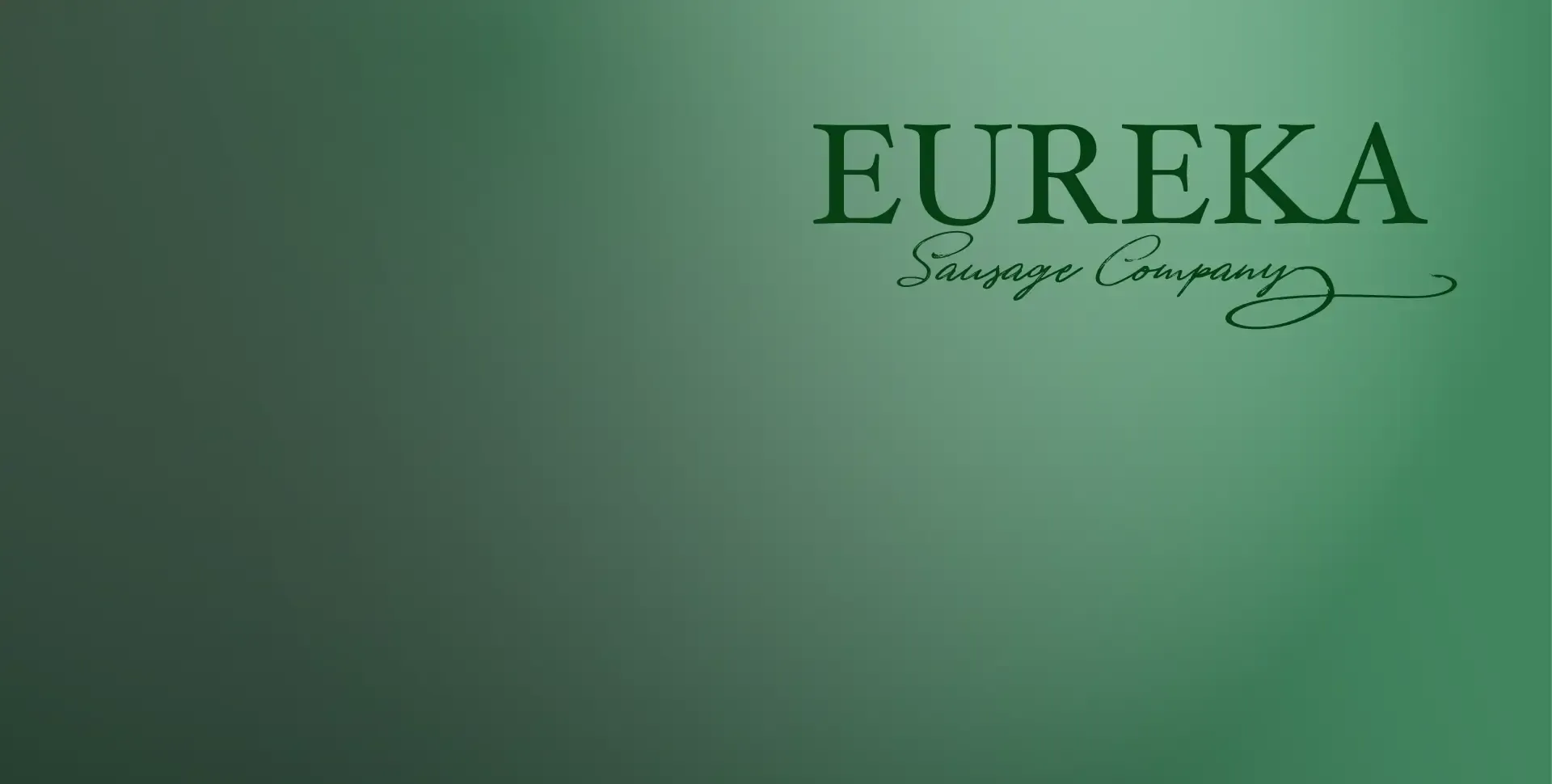 Eureka Sausage Company