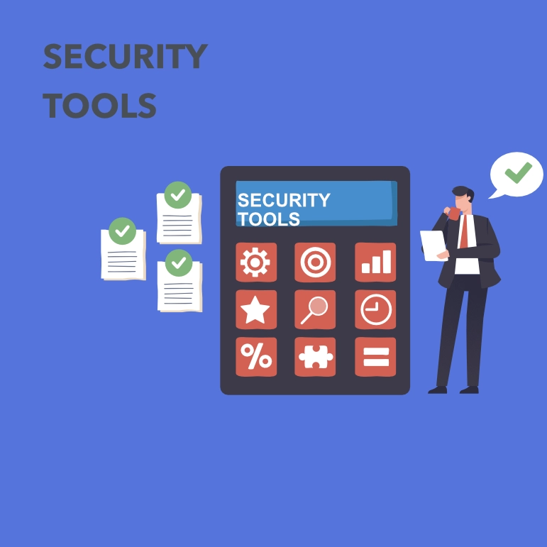 Security Tools