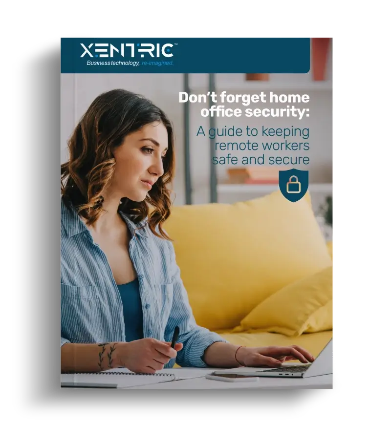 Don't Forget Home Office Security: A Guide to Keeping Remote Workers Safe and Secure
