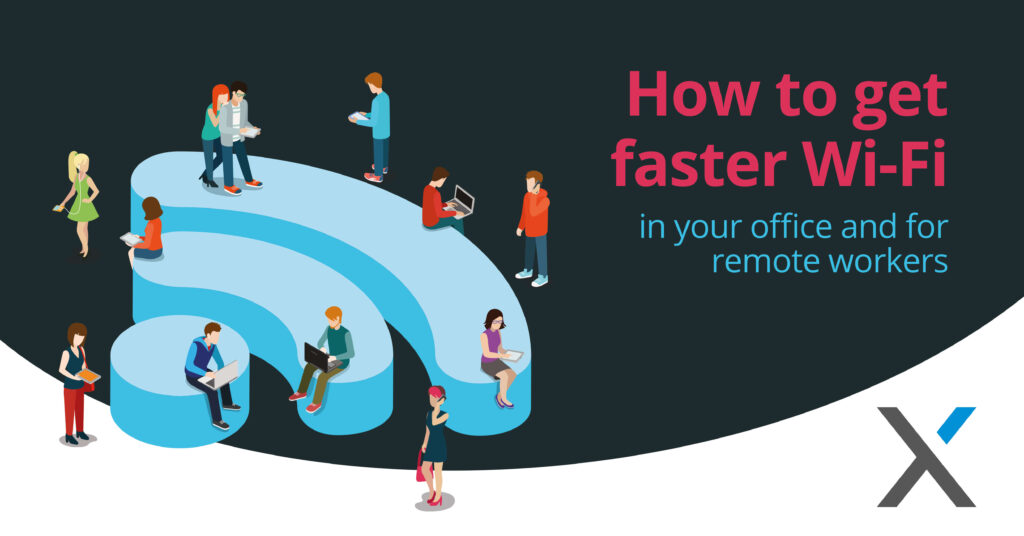 Faster Wi-Fi Guide