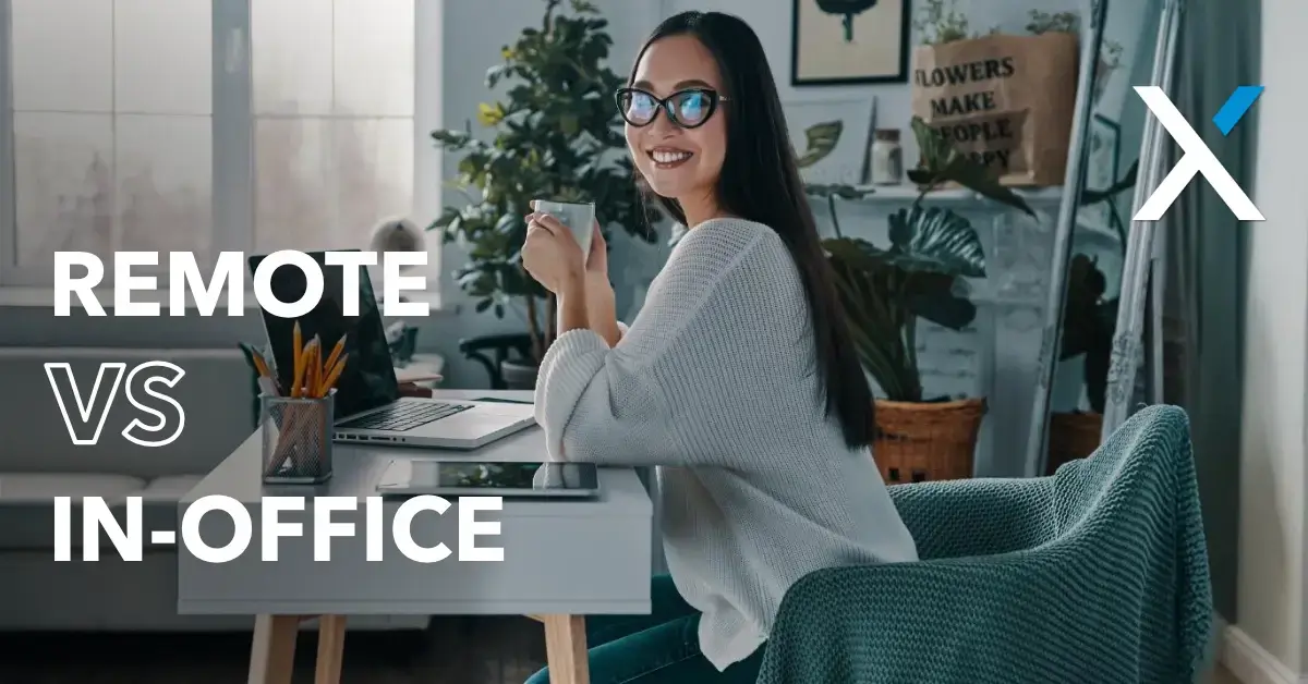 Remote Vs In-Office